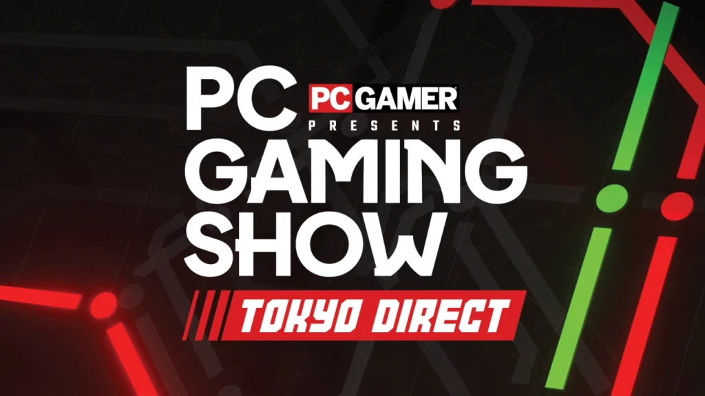 PC Gaming Show Tokyo Direct